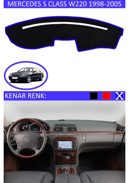 Mercedes S Class W 220 1998-2005 Için Uygun Torpido Koruma Halısı Siyah Kenar Renk Mavi