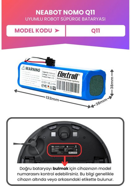 Neabot Nomo Q11 Uyumlu Batarya (MAKSİMUM KAPASİTE) 7000mah Pil Robot Süpürge Bataryası Değişimi