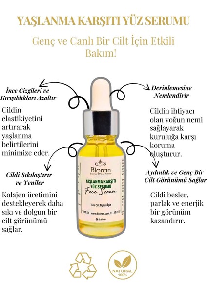Yaşlanma Karşıtı Yüz Serumu %100 Saf ve Doğal İçerikli 20 ml.