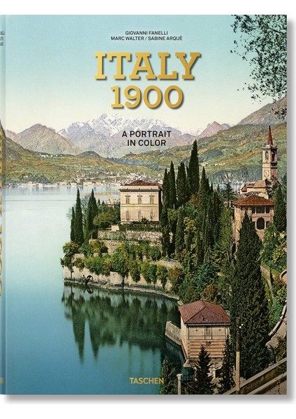 Italy 1900. A Portrait In Color(XX Large FORMAT