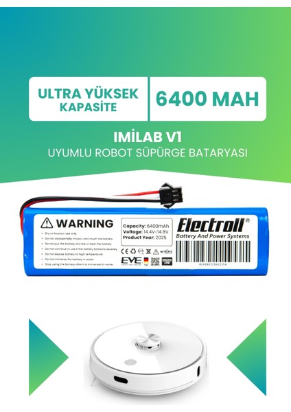 Imilab V1 Uyumlu Batarya (ULTRA YÜKSEK KAPASİTE) 6400mah Robot Süpürge Bataryası Değişimi