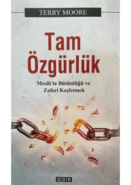 Tam Özgürlük - Terry Moore