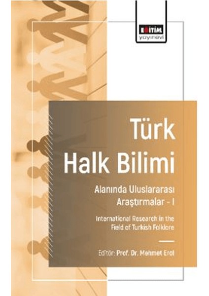 Türk Halk Bilimi Alanında Uluslararası Araştırmalar I - Mehmet Aça