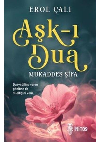 Aşk I Dua Mukaddes Şifa