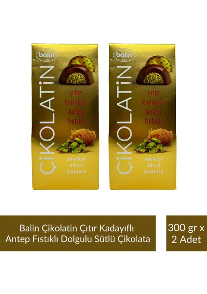 Çikolatin Çıtır Kadayıflı Antep Fıstıklı Dolgulu Sütlü Çikolata 300 gr x 2 Adet