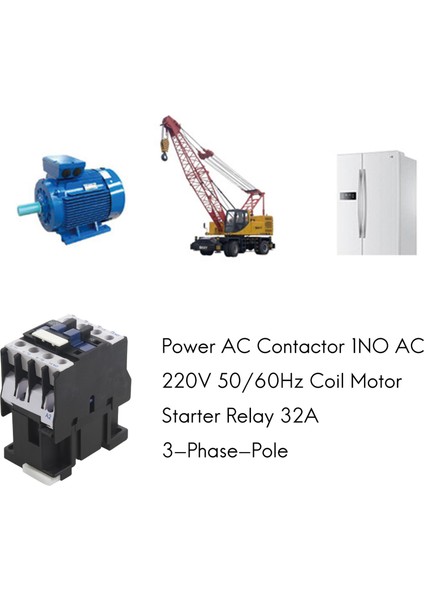 Güç Ac Kontaktörü 1no Ac 220V 50/60Hz Bobin Motor Marş Rölesi 32A 3-Faz-Kutup (Yurt Dışından)