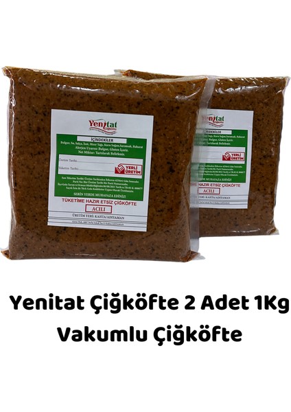 Yenitat 2 Adet 1kg Vakumlu Çiğköfte