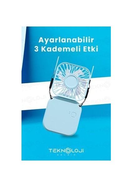 El Fanı Mini Masaüstü ve Boyun Askılı Fan Portatif Şarjlı 3 Kademeli Vantilatör Soğutucu