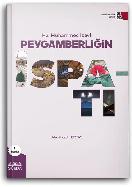 Hz. Muhammed (Sav) Peygamberliğin Ispatı