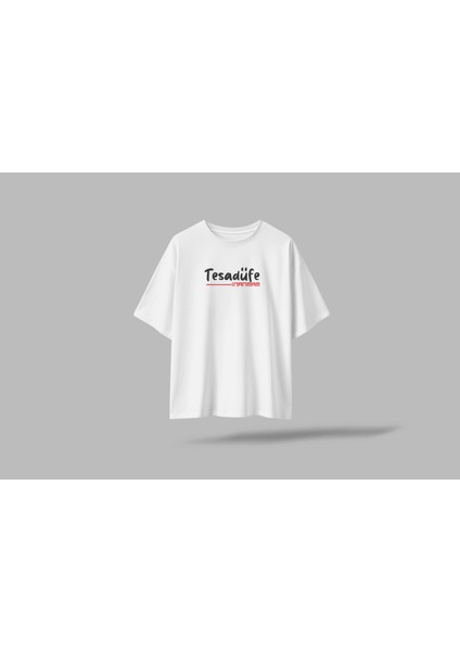 Tesadüfe Inanmam Yazılı Baskılı Oversize Unisex T-Shirt