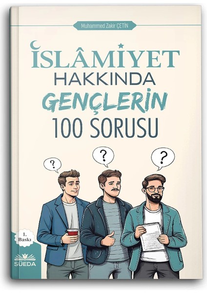 Islamiyet Hakkında Gençlerin 100 Sorusu