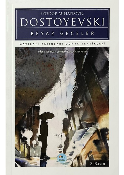 Beyaz Geceler - Dostoyevski - Maviçatı (Dünya Klasikleri) modelleri