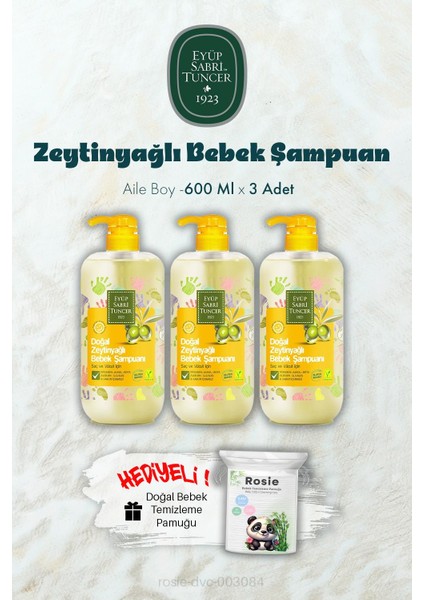 600 ml Zeytinyağlı Bebek Şampuan x 3 ve Rosıe Hediyeli