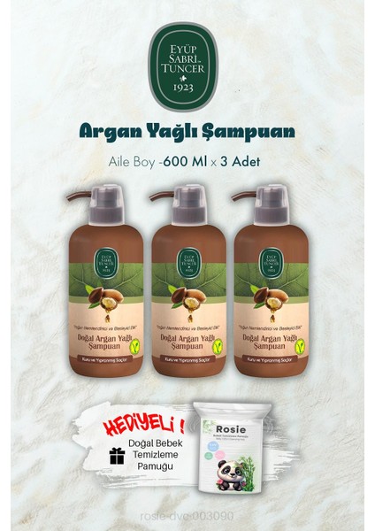 600 ml Argan Yağlı Şampuan x 3 ve Rosıe Hediyeli