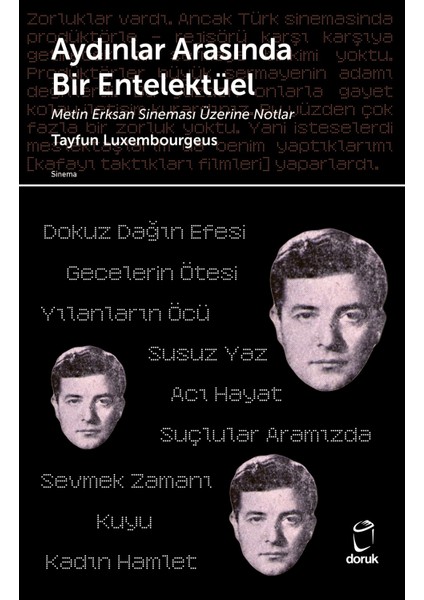Aydınlar Arasında Bir Entelektüel Metin Erksan Sineması Üzerine Notlar