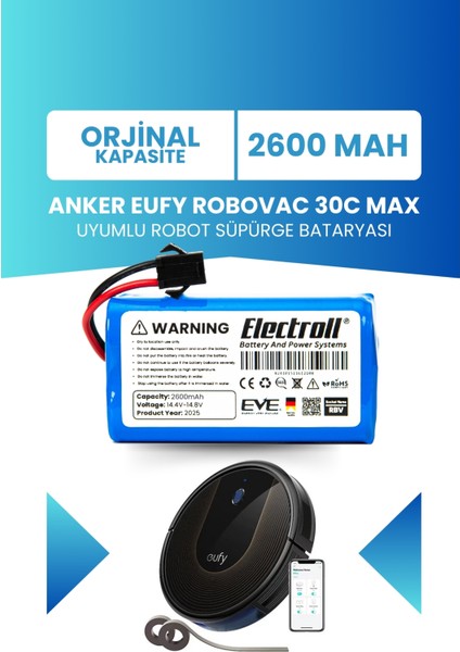 Eufy Robovac 30C Max Uyumlu Batarya (Orjinal Kapasite) 2600MAH Pil Robot Süpürge Batarya Değişimi
