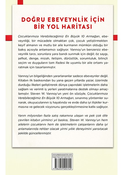 Çocuklarımıza Verebileceğimiz En Büyük 10 Armağan: Kalpten Ebeveynlik - Steven W. Vannoy