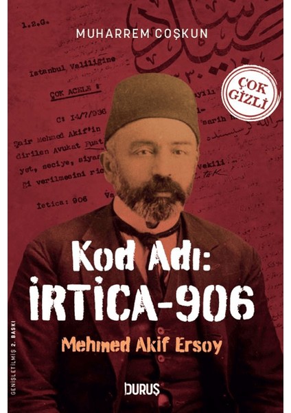 Kod Adı: İrtica-906 / Mehmet Akif Ersoy - Muharrem Coşkun