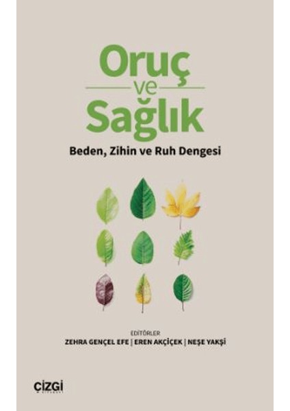 Oruç ve Sağlık Beden, Zihin ve Ruh Dengesi