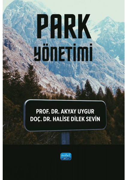 Park Yönetimi - Akyay Uygur