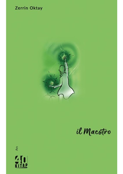 Il Maestro - Zerrin Oktay