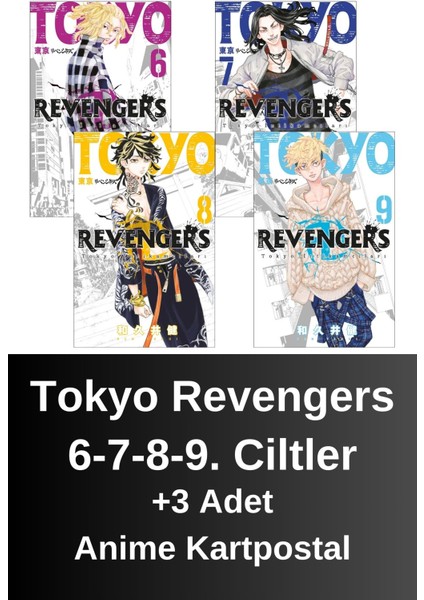 Tokyo Revengers 6. 7. 8. 9. Ciltler (4 Kitap) | Anime Kartpostallar - Ken Vakui