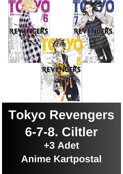 Tokyo Revengers 6. 7. 8. Ciltler (3 Kitap) | Anime Kartpostallar - Ken Vakui