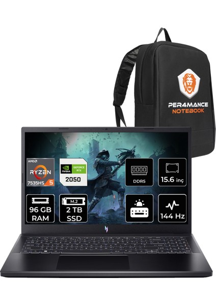Nitro V 15 Amd Ryzen 5 7535HS 96GB 2tb SSD RTX2050/4GB 15.6" Fhd 144Hz Fdos Taşınabilir Bilgisayar & Per4 Çanta NHQSJEY001P339