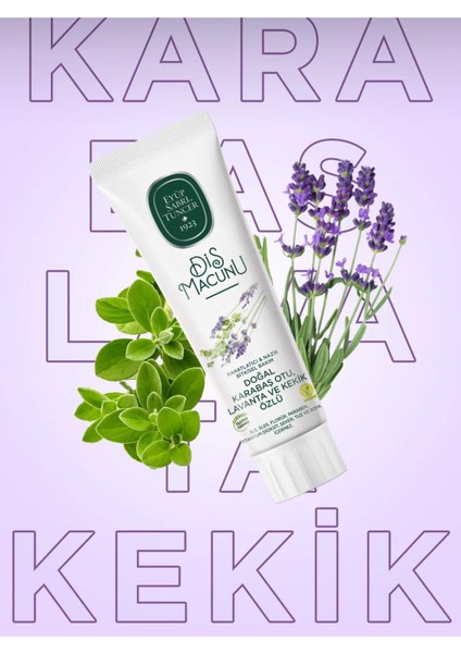 Vegan, Glutensiz Doğal Diş Macunları(Karbon, Karabaş Otu Lavanta ve Kekik, Çam Özü 90 Ml)