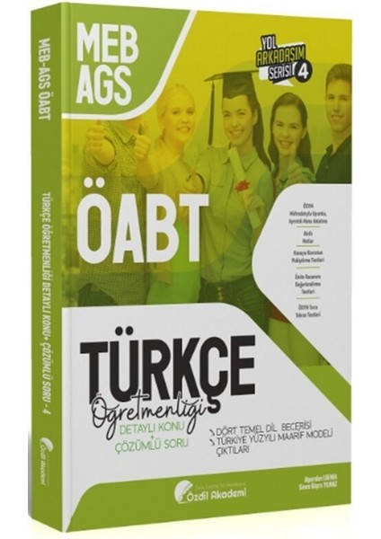 Öabt Meb Ags Türkçe 4. Kitap Dört Temel Dil Becerisi Maarif Modeli Çıktıları Konu Anlatımlı Soru Bankası Özdil