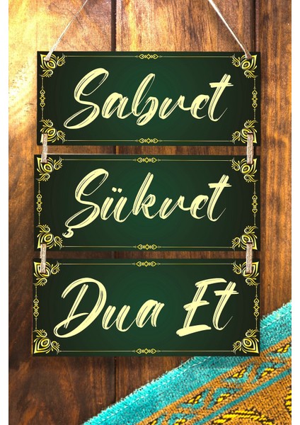 Sabret Şükret Dua Et 3'lü Dekoratif Mdf Tablo Seti, Ev, Oturma Odası, Salon, Ofis Dekoru