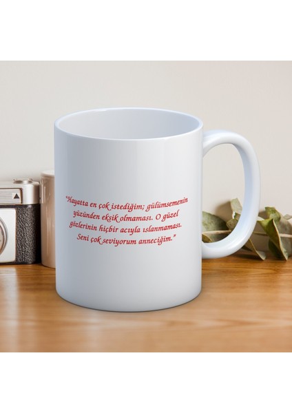 Anneye Özel Mesajlı 1 Adet Sevginizi Yansıtan Anneler Günü Hediyelik Kupa modelleri