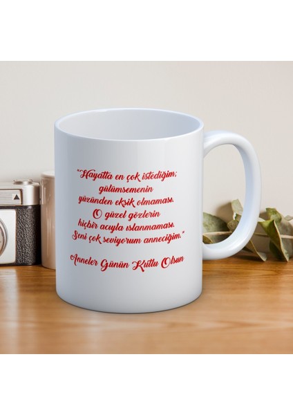 Anneye Sevginizi Anlatan-Anneye Özel Mesajlı 1 Adet Anneler Günü Hediyelik Kupa modelleri