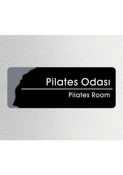Ofis Departman Kapı İsimliği, Yönlendirme Levhası 24X9 cm 4 mm Pilates Odası