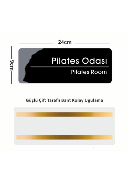 Ofis Departman Kapı İsimliği, Yönlendirme Levhası 24X9 cm 4 mm Pilates Odası