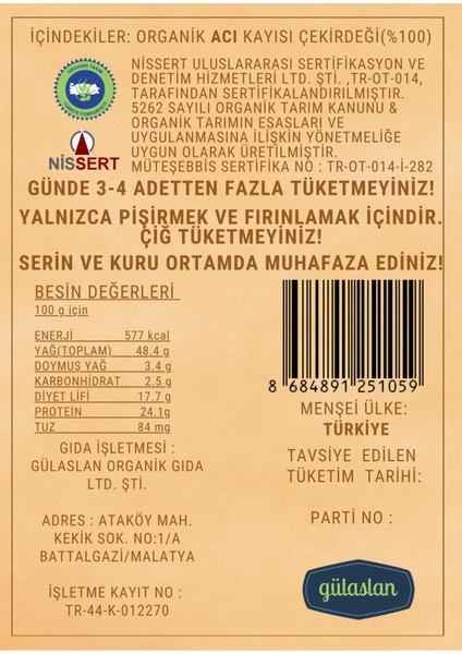 Gülaslan Organik Acı Kayısı Çekirdeği