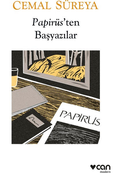 Papirüs’ten Başyazılar - Cemal Süreya