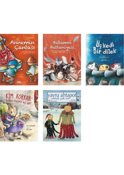 Annemin Çantası / Babamın Battaniyesi / Üç Kedi Bir Dilek / Kim Korkar / Yavru Ahtapot
