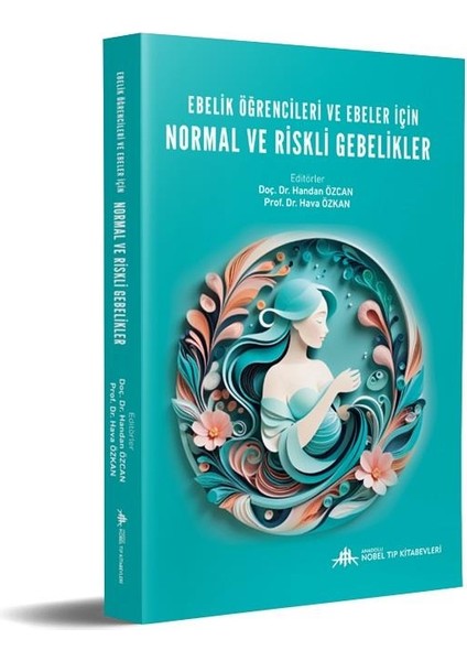 Ebelik Öğrencileri ve Ebeler Için Normal ve Riskli fiyatları