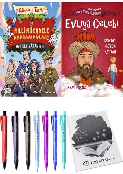 Milli Mücadele Kahramanları ve Evliya Çelebi Dünyayı Gezen Seyyah