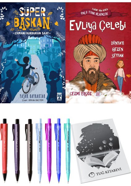 Süper Başkan Zamanı Durduran Saat ve Evliya Çelebi Dünyayı Gezen Seyyah