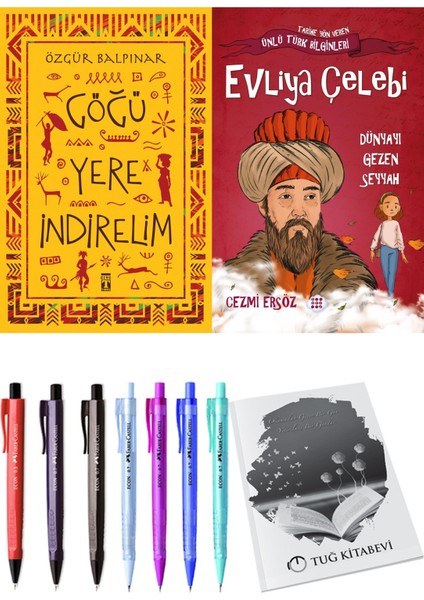 Göğü Yere İndirelim ve Evliya Çelebi Dünyayı Gezen Seyyah