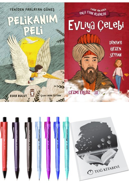 Yeniden Parlayan Güneş Pelikanım Peli ve Evliya Çelebi Dünyayı Gezen Seyyah
