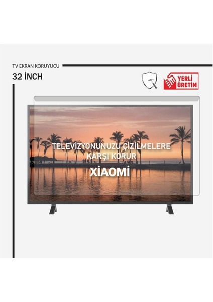 Xiaomi 32" Inç 80 Ekran Tv Kırılmaz Ekran Koruyucu Ultra Dayanıklı Esnek Ekran Koruyucu