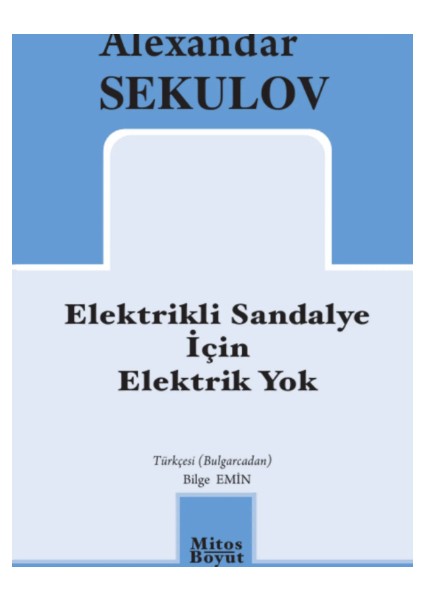 Elektrikli Sandalye Için Elektrik Yok