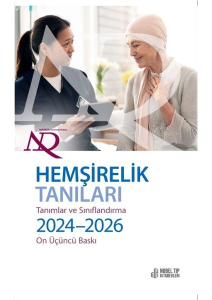 Hemşirelik Tanıları: Tanımlar & SINIFLAN.2024-2026