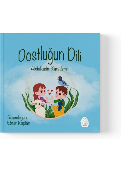 Abdulkadir Karademir - Dostluğun Dili