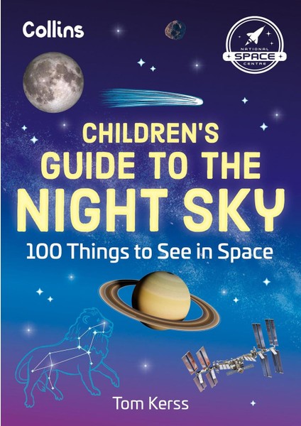 Children's Guide To The Night Sky - Tom Kerss