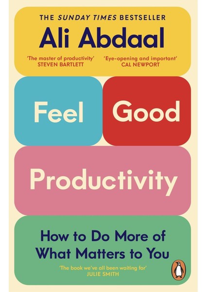 Feel-Good Productivity - Ali Abdaal