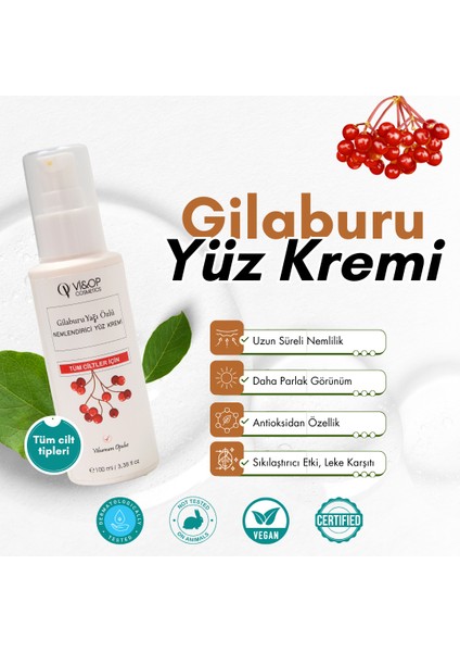 Gilaburu Yağı Özlü Nemlendirici Yüz Kremi